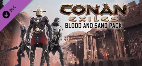 Conan Exiles - Blood and Sand Pack Steam Key Global