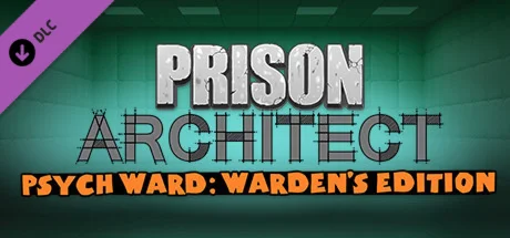 Prison Architect - Psych Ward: Wardens Edition DLC