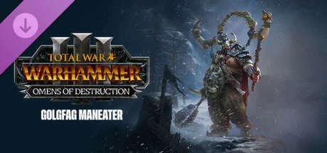 Total War: WH III- Golgfag Omens of Destruction АВТО