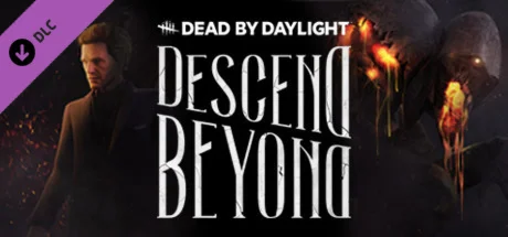 Dead by Daylight - Descend Beyond Chapter DLC STEAM