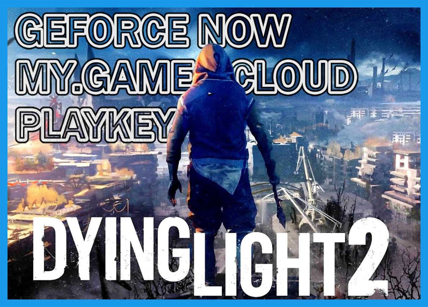 DYING LIGHT 2 Облачный гейминг GFN GEFORCE NOW