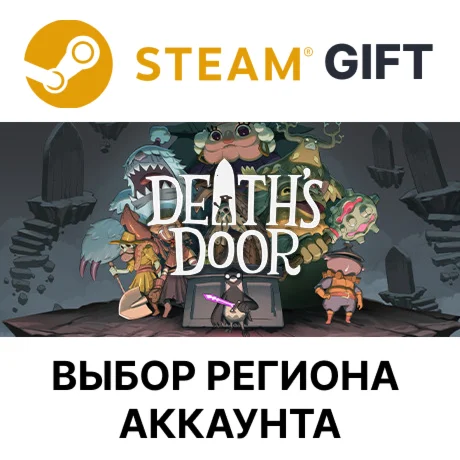 Deaths DoorSteamВыбор Региона