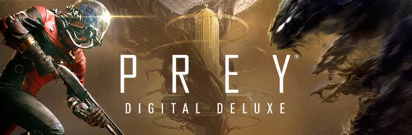 Prey Digital Deluxe Edition Steam Ключ / Global 0%