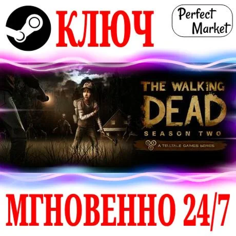 The Walking Dead: Season Two 2 STEAMКЛЮЧРФ+МИР