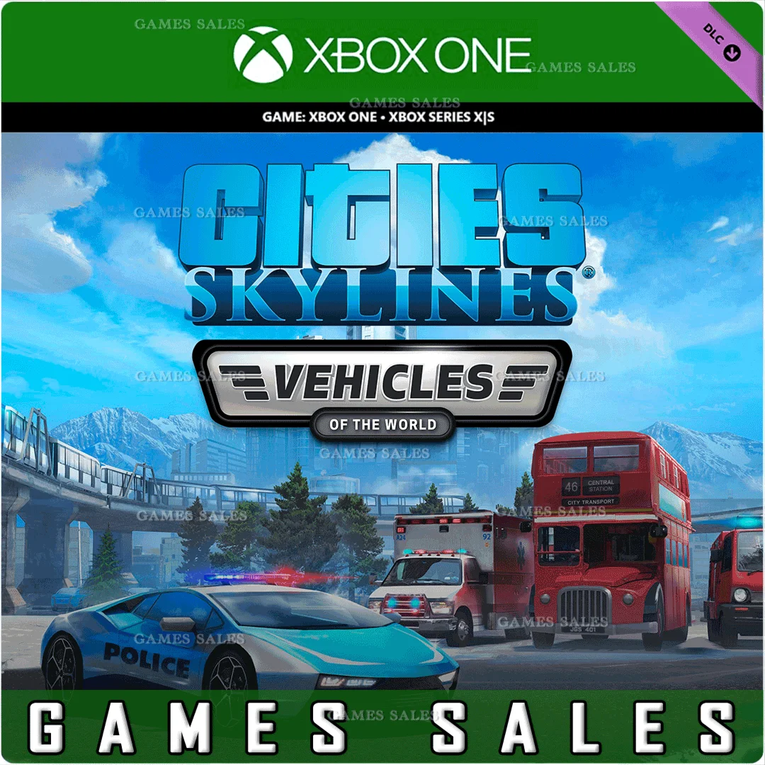 CITIES: SKYLINES - VEHICLES OF THE WORLDXBOXКЛЮЧ