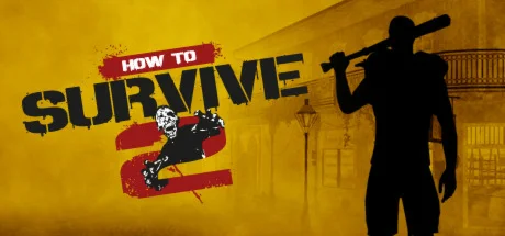 How to Survive 2 АВТОДОСТАВКА Россия Steam Gift