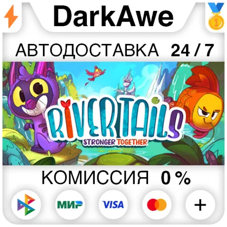 River Tails: Stronger Together STEAMRU АВТО 0%