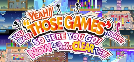YEAH YOU WANT THOSE GAMES RIGHT SO HERE YOU GO NO