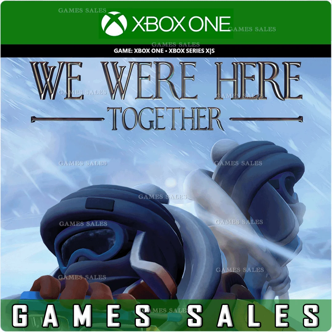WE WERE HERE TOGETHERXBOX ONEXSКЛЮЧ