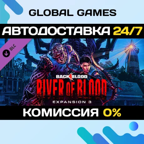Back 4 Blood - Expansion 3: River of Blood DLC STEAM