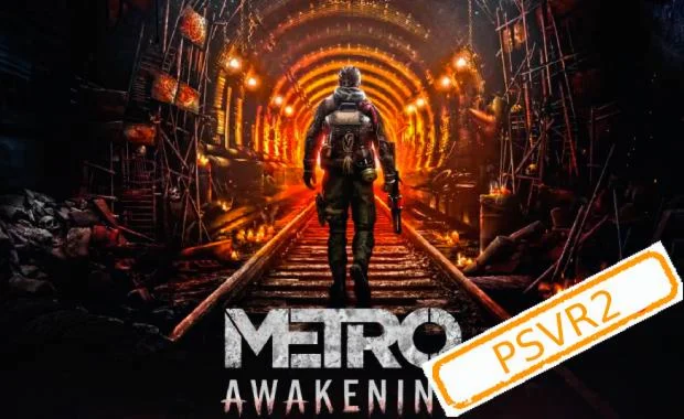 VR2 Metro Awakening PS5/RU Аренда от 7 дней
