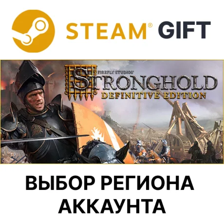 Stronghold: Definitive EditionSteamВыбор Региона