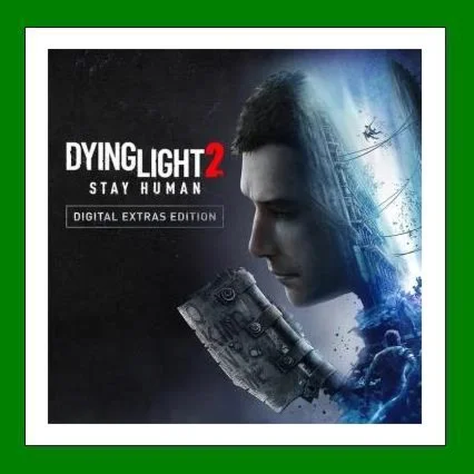 Dying Light 2: Stay Human Digital Extras Edition Steam