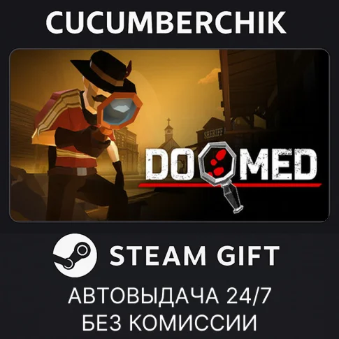 DOOMED Detective GameSTEAM GIFT AUTORU/УКР/КЗ/СНГ
