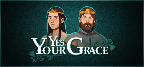 Yes Your Grace Steam Gift Россия