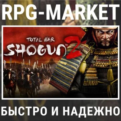TOTAL WAR SHOGUN 2 COLLECTION / GOLD STEAM КЛЮЧ СРАЗУ