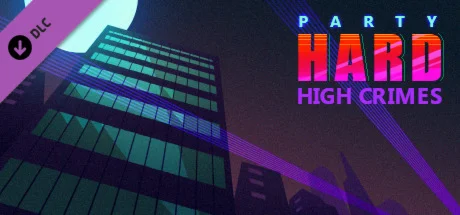 Party Hard: High Crimes DLC STEAMАВТОДОСТАВКА