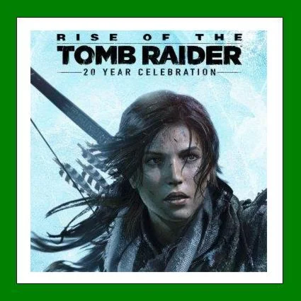 Rise of the Tomb Raider 20 Year CelebrationRU-CIS-UA