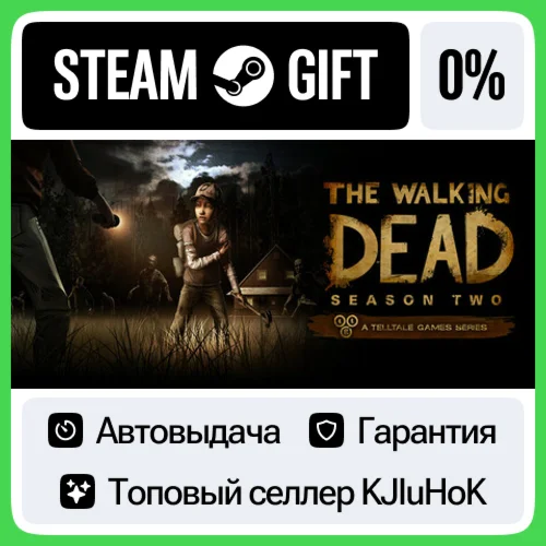 The Walking Dead: Season Two STEAM GIFTRUАВТО