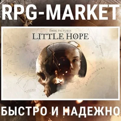 THE DARK PICTURES ANTHOLOGY LITTLE HOPE STEAM КЛЮЧ