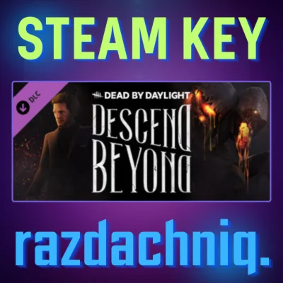 DBD - Descend Beyond Chapter Steam Key/Все страны