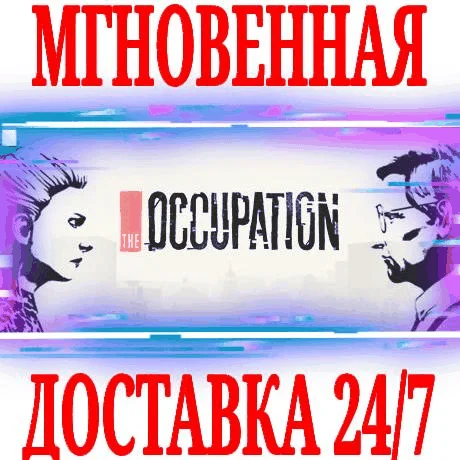 The Occupation SteamРФ+Весь МирKey + Бонус