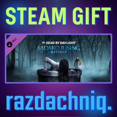 DBD - Sadako Rising Chapter Steam Gift/Россия/СНГ