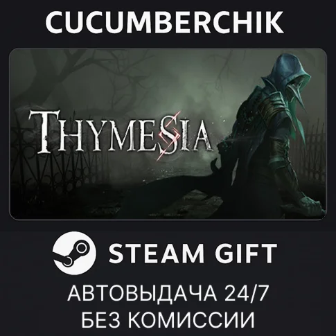 ThymesiaSTEAM GIFT AUTORU/УКР/КЗ/СНГ