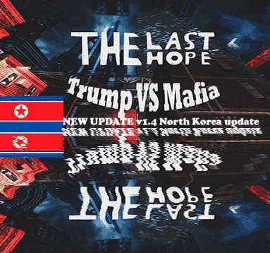 The Last Hope: Trump vs MafiaSteamGlobal+Карточки
