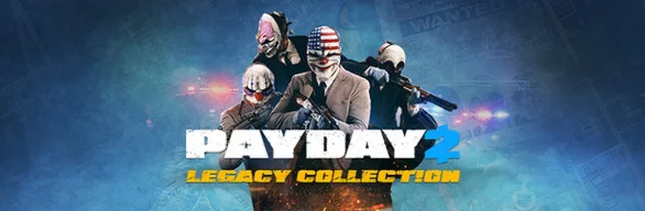 PAYDAY 2 Legacy Collection Steam Key / Global + RU