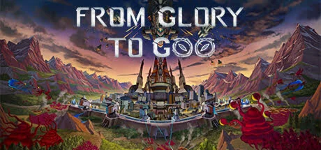 From Glory To Goo АВТОДОСТАВКА STEAM GIFT РОССИЯ