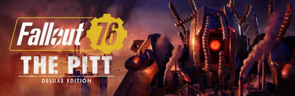 Fallout 76: The Pitt - DELUXESTEAMРФ+СНГРУСЯЗЫК