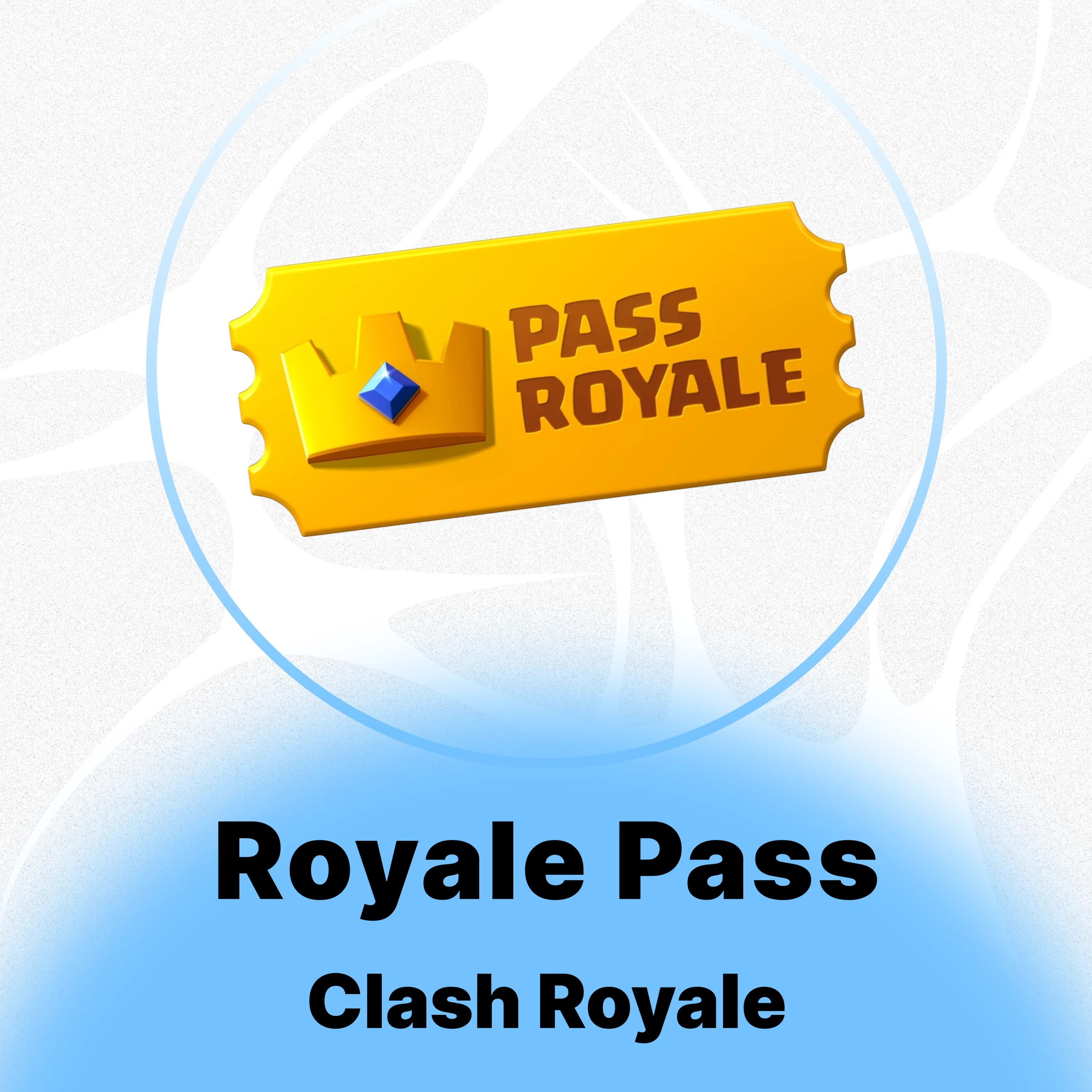 CLASH ROYALE - ROYALE PASS