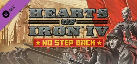 Hearts of Iron IV: No Step Back DLC STEAM GIFT РОССИЯ