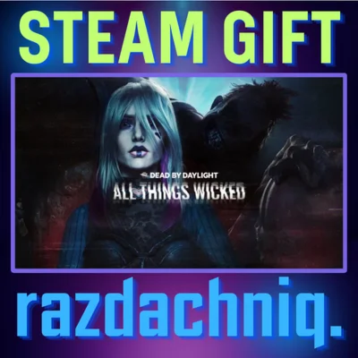 DBD: All Things Wicked Steam Gift/Россия/СНГ