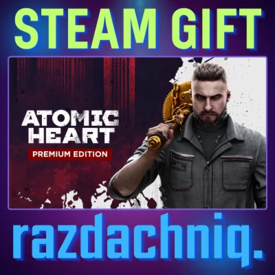 Atomic Heart - Premium Edition Steam Gift/Украина