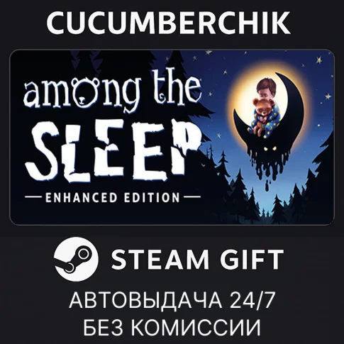 Among the Sleep - Enhanced EditionSTEAM GIFT AUTO