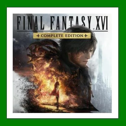 FINAL FANTASY XVI COMPLETE EDITION+ 25 ИгрSteam