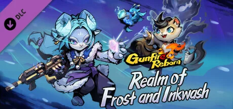 Gunfire Reborn - Realm of Frost and InkwashRU Steam