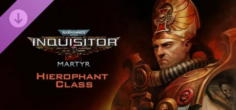 Warhammer 40000: Inquisitor - Martyr - Hierophant DLC
