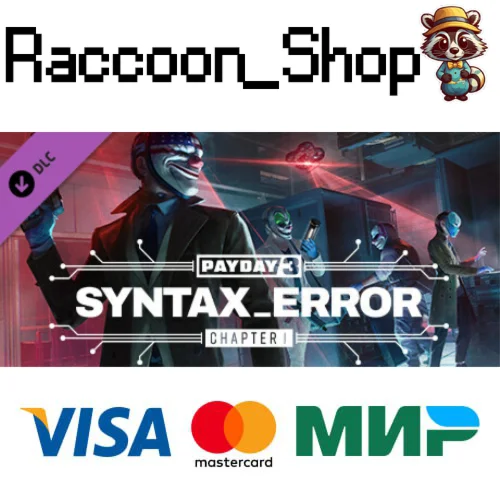 PAYDAY 3: Chapter 1 - Syntax Error DLC STEAM RU