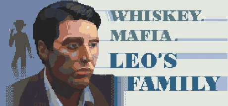 WhiskeyMafia Leos Family Steam key/Region free