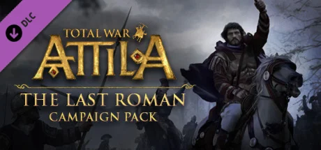 Total War ATTILA The Last Roman Campaign Pack Ключ