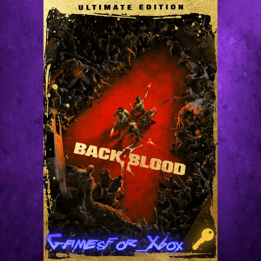 Back 4 Blood Ultimate Edition XBOX Ключ