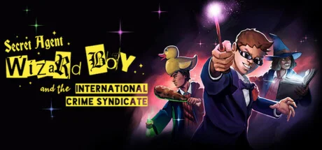 Secret Agent Wizard Boy and the International Crime Syn