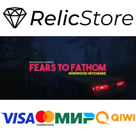 Fears to Fathom - Norwood Hitchhike - STEAM GIFT РОССИЯ