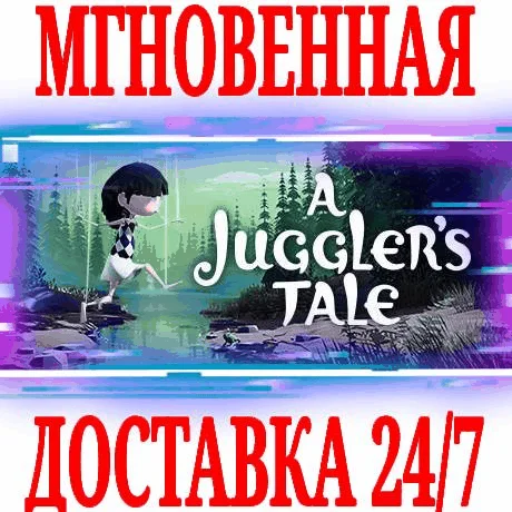 A Jugglers Tale SteamРФ+Весь МирKey + Бонус