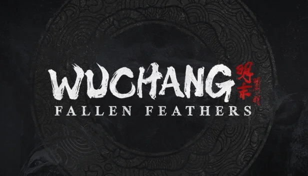 WUCHANG: Fallen Feathers Steam RU+UA+KZ+CIS+CN+TR