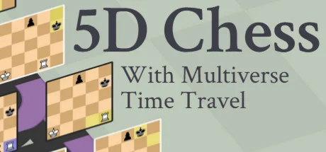 5D Chess With Multiverse Time Travel STEAM РОССИЯ