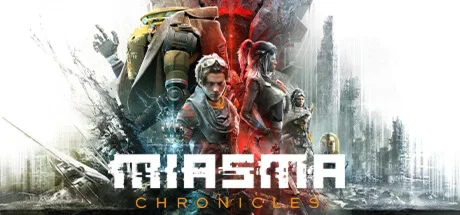 Miasma Chronicles STEAM КЛЮЧ РОССИЯ+МИР РУС ЯЗЫК